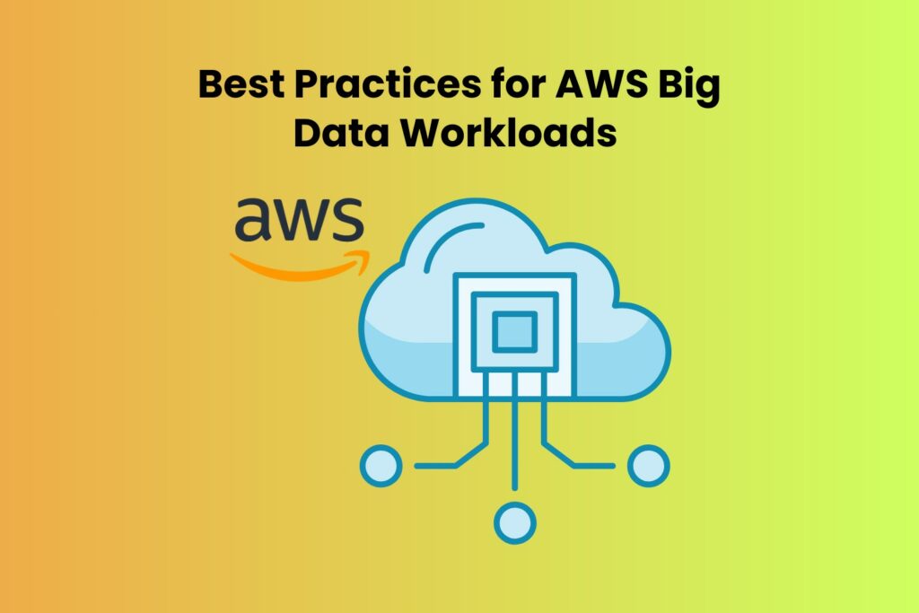 AWS Big Data Workloads